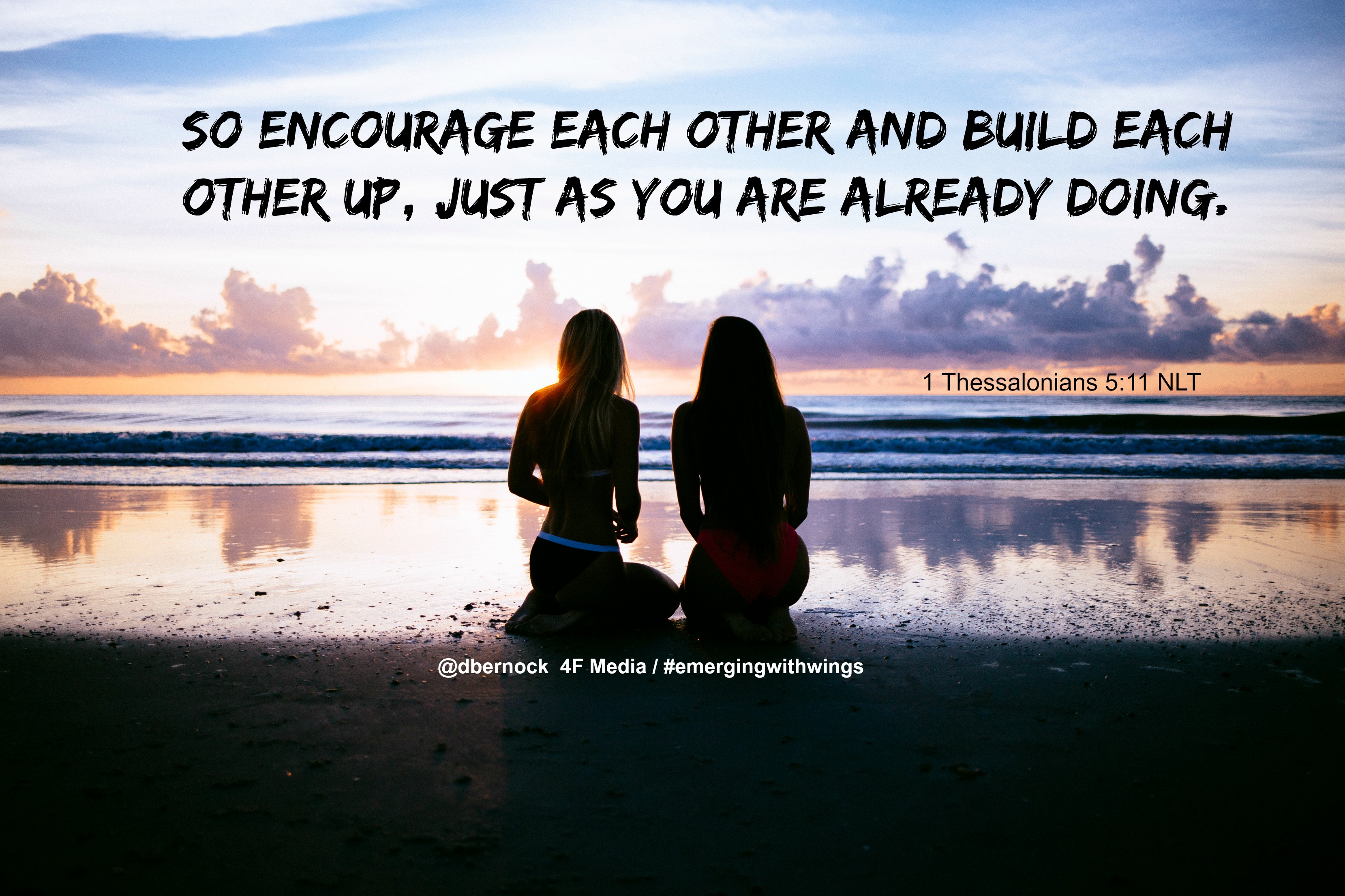 5 WAYS ENCOURAGEMENT IS POWERFUL | Danielle Bernock